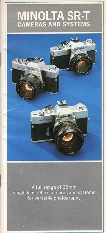 Brochure - Minolta SR-T Cameras and Systems. A full range of 35mm single-lens-reflex camera and systems for versatile photography.